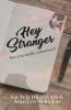 Hey Stranger