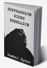 Suppression Rises Rebellion