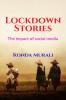 Lockdown Stories: The impact of social media