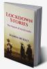 Lockdown Stories: The impact of social media