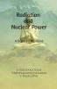 Radiation And Nuclear Power: A Boon To Mankind