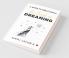 The Craft Of Dreaming : A Guide To Great Goals