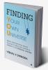 Finding Your Own Universe