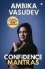 Confidence Mantras : 101 Ways To Become More Confident
