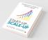 Start-Up To Scale-Up : Entrepreneur’S Guide To Venture Capital