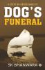 Dog’S Funeral: A Story On Untouchability