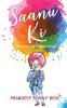 Saanu Ki: The Key To Happiness