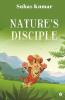 Nature'S Disciple