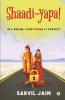 Shaadi-Yapa! : In A Dream Everything Is Perfect