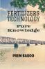 Fertilizers Technology: Pure Knowledge