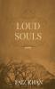LOUD SOULS : all over in the air