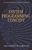 System Programming Concept : An Understanding Towards A Compiler