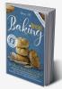 Baking Bread For Beginners