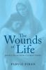 The Wounds of Life