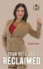 YOUR BEST LIFE RECLAIMED