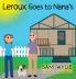 LEROUX GOES TO NANA'S