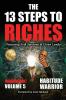 The 13 Steps To Riches - Volume 5