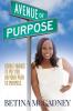 AVENUE OF PURPOSE