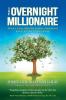 THE OVERNIGHT MILLIONAIRE