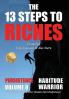 The 13 Steps to Riches - Habitude Warrior Volume 8