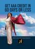 GET AAA CREDIT IN 60 DAYS