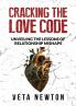 CRACKING THE LOVE CODE
