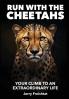 RUN WITH THE CHEETAHS