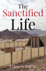 The Sanctified Life