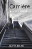 Carrière : A Guide To Your Future