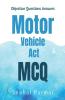 Motor Vehicle Act Mcq: Motor Vehicle Act 1988 Objective Questions Answers