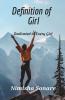 Definition Of Girl : Dedicated To Every Girl
