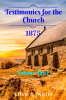 Testimonies for the Church Volume Three (1875)