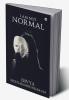 I Am Not Normal