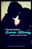The Impossible Love story : will the next meet be for them ?