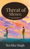 Threat Of Silence