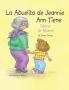 La Abuelita De Jeannie Ann Tiene Cáncer De Mama (Spanish Edition)