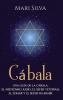 Cábala (Spanish Edition): Una Guía De La Cábala, El Misticismo Judío, El Sefer Yetzirah, El Zohar Y El Sefer Ha-Bahir