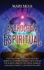 Astrología Espiritual: Una Guía Sobre Las Doce Casas Del Zodíaco, La Espiritualidad, Los Planetas, Las Llamas Gemelas, Las Almas Gemelas, Las Fases ... (Astrología Y Adivinación) (Spanish Edition)