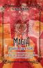 Magia Rosacruz, Cábala Y Tarot: Una Guía Del Rosacrucismo Y Sus Símbolos Junto Con El Tarot Cabalístico, La Astrología Y La Adivinación (Los Secretos De La Magia) (Spanish Edition)
