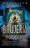 Brujería Y Druidismo: Una Guía Sobre La Adivinación, La Hechicería, El Paganismo Celta, El Druidismo, El Animismo, La Magia Popular Y Los Rituales De Los ... (Creencias Paganas) (Spanish Edition)