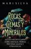 Rocas gemas y minerales
