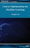 Convex Optimization for Machine Learning