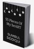 55 Pieces Of My heART