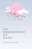An Embodiment Of Hope