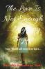 The Love Is Not Enough: Mystery Begins