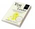 YATL - You are the Leader : A complete guide and workbook for Leadership and Management Competency Development