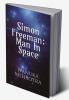 Simon Freeman: Man In Space