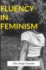 Fluency In Feminism