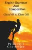 English Grammar And Composition Class - Vi To Class - Xii
