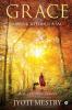 Grace : A Monk Without A Sac